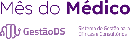 Mês do Médico GestãoDS – Sistema de Gestão para Clínicas e Consultórios
